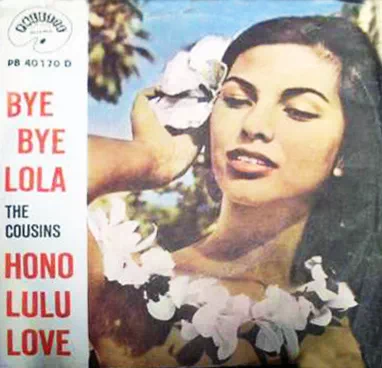 1963 - Bye Bye Lola/ Honolulu Love. Palette PB 40170 D