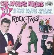 1993 - Ces annees folles 60. CD Compilatie - Ariola Express - 118 372