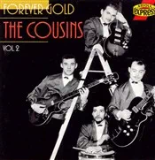 1996 - The Cousins - Forever Gold Vol. 1&2. CD Best of - Ariola Express - 431 802