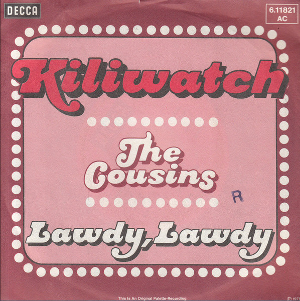 1976 - Kili Watch//Lawdy Lawdy. DECA 6.11821 AC